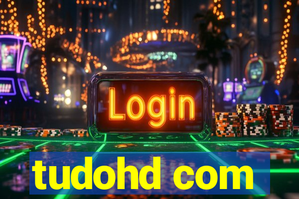 tudohd com